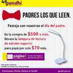 Promoción Día del Padre Gandhi: Compra $500 y llévate una lámpara de lectura por sólo $70