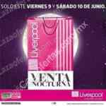 Venta Nocturna Liverpool 2017 el 9 y 10 de junio: hasta 25% de descuento