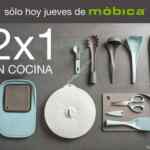 Jueves de móbica 1 de junio: 2x1 en todo cocina