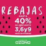 Rebajas Capa de Ozono: Hasta 40% de descuento + hasta 9 meses sin intereses