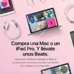Promoción Apple de audífonos Beats Gratis en la compra de una Mac o iPad Pro de educación
