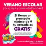 Promoción el Rollo Verano Escolar: entrada GRATIS con promedio de 9 o más
