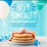 Promoción IHOP 59 aniversario: 3 Buttermilk Pancakes por $59 pesos esta semana