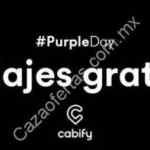 Purple Day Cabify Tijuana: Viajes GRATIS hoy 21 de julio