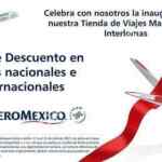 Nueva oficina Aeroméxico Magnocentro Interlomas: 10% de descuento en todos los vuelos