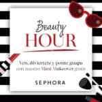 Beauty Hour Sephora: Mini Makeover GRATIS en tiendas participantes