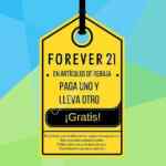 En Forever 21 rebajas al 2x1 este fin de semana