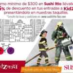 Promoción Sushi Itto Kidzania: 25% de descuento presentando ticket de compra