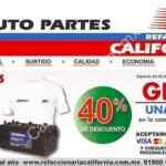 En Refaccionarias California 40% de descuento en acumuladores + playera gratis
