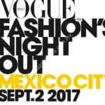 Vogue Fashions Night Out México 2017 este 2 de septiembre: champaña GRATIS, DJs en vivo y más