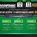 Cambio de aceite y anticongelante gratis en supermercados participantes este 12 y 13 de agosto cortesía de Roshfrans