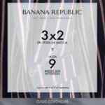 En Banana Republic 3x2 y 20% de descuento llevando varias prendas