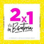 En Todomoda 2x1 en bisutería del 28 de septiembre al 1 de octubre