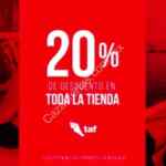 En TAF 20 % de descuento en toda la tienda por tiempo limitado