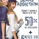 Jeans Addiction Sexy Jeans: 50% de descuento en la segunda prenda + 6 meses sin intereses