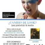 Corte de cabello o cambio de look GRATIS con tus compras en Dax Juventud hoy domingo 22 de octubre