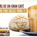 Promoción La Parroquia Día Internacional del Café: pan dulce gratis en la compra de café