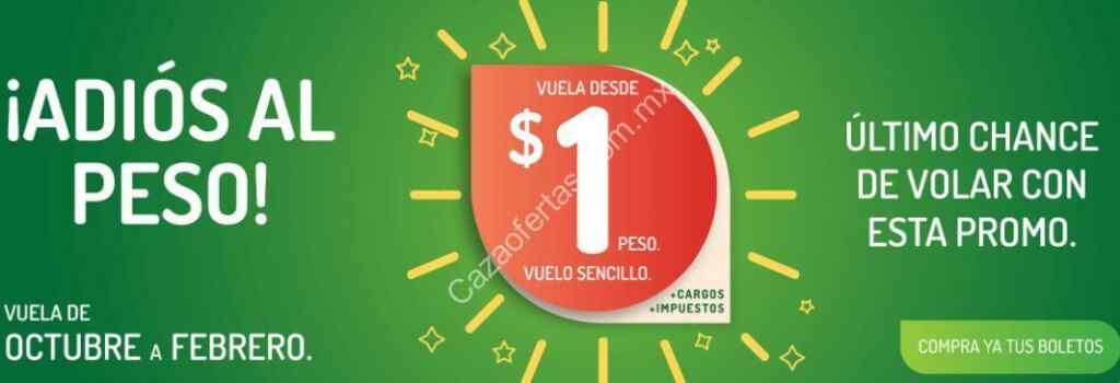 Promoción de la semana Vivaaerobus Adiós al Peso: Vuelos a $1 peso más  cargos e impuestos