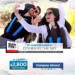 Promoción Dinner in the Sky Buen Fin 2017: $2,800 por persona durante noviembre y diciembre