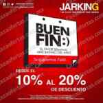 Promoción Jarking Buen Fin 2017: del 10% al 20% de descuento
