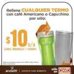 En Oxxo relleno de café Andatti en cualquier termo por solo $10 los lunes, miércoles y viernes