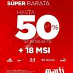 En Martí Super Barata Deportiva con hasta 50% de descuento + 18 MSI