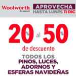 En Woolworth del 20% al 50% de descuento en todos los artículos navideños