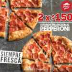 Promoción Pizza Hut inicio Guadalupe Reyes: 2 pizzas grandes de pepperoni por $150