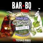 Bar BQ Friday en Texas Ribs: Cervezas a $35 y bebidas a $45 los viernes desde las 6:00 PM