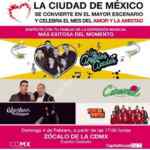 Concierto GRATIS del Día del Amor y la Amistad en el Zócalo este 4 de febrero