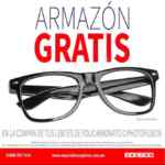 En Especialistas Ópticos armazón Gratis en la compra de unas micas policarbonato o photofusion