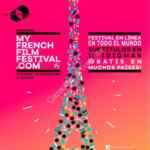 My French Film Festival 2018: películas francesas GRATIS del 19 de enero al 19 de febrero