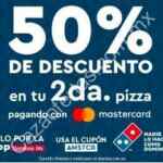Promoción Dominos Mastercard de 50% de descuento en tu segunda pizza