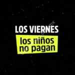 Promoción Vips niños comen GRATIS todos los viernes de 2018