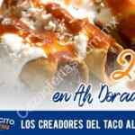 Cupón el Tizoncito de 2x1 en tacos Ah Dorados