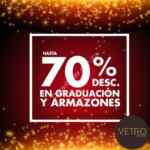 Días Vetro: Hasta 70% de descuento en graduación y armazones
