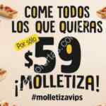 Promoción Molletiza Vips: Todos los molletes que quieras por $59