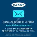 Inscríbete al newsletter de Old Navy y recibe un 10% de descuento adicional en tu próxima compra