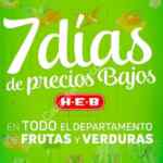 Ofertas HEB en frutas y verduras 7 Días de Precios Bajos 17 al 23 de abril