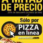 En Benedettis Pizzas a mitad de precio si pides en línea hoy 11 de abril