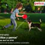 En Petco seminario gratuito "Niños y Perros" hoy domingo