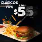 Clásicos Vips a sólo $55 pesos: Incluye enchiladas suizas, hamburguesas, pepitos y más