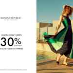 En Banana Republic compra $3000 o más y recibe 30% de descuento directo ó 9 msi