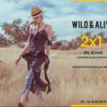 En El Palacio de Hierro 2x1 en jeans seleccionados Wild & Alive