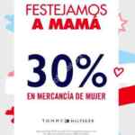 En Tommy Hilfiger 30% de descuento en mercancía de mujer del 8 al 10 de mayo por el Día de las Madres