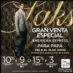 Gran Venta Especial Saks American Express Día del Padre: 15% de descuento directo + msi