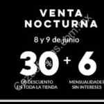 Venta Nocturna Ivonne 8 y 9 de junio con 30% de descuento + 6 meses sin intereses