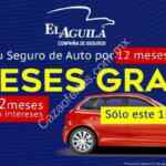 En Seguros El Águila contrata un año de seguro de auto y llévate 2 meses gratis hoy 15 de agosto