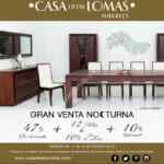 Gran Venta Nocturna Casa de las Lomas: Hasta 47% de descuento + 10% adicional + msi