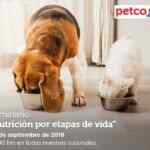 Seminarios gratuitos Petco "Nutrición por etapas de vida" y más hoy sábado